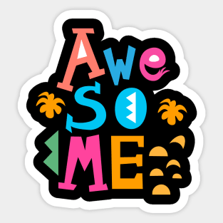 awesome new style Sticker